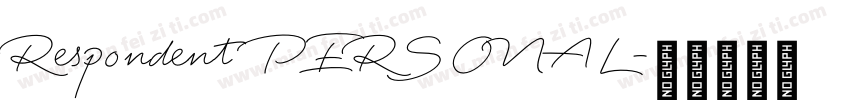 Respondent PERSONAL字体转换